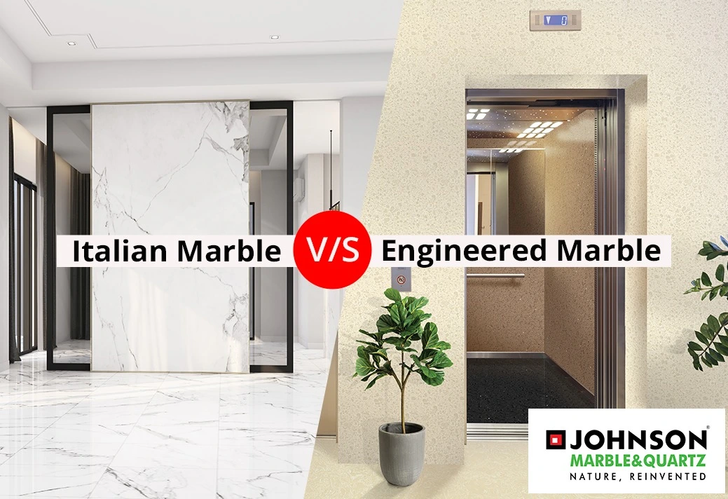 Italian marble v/s engineered Marble